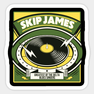 Skip James Greatest of the delta blues singer Sticker